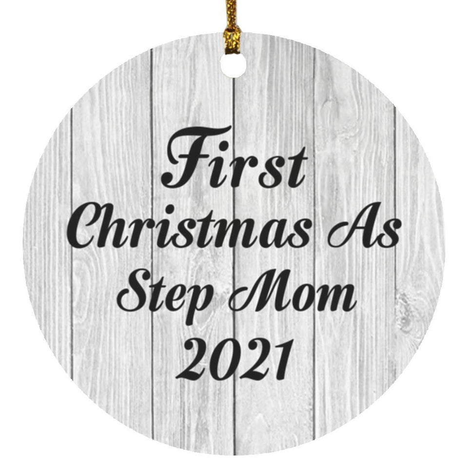 First Christmas As Step Mom 2021 - Circle Ornament F