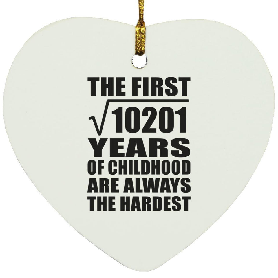 101st Birthday Square Root of 10201 Years of Childhood - Heart Ornament