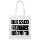 Blessed Insurance Underwriter - Tote Bag White