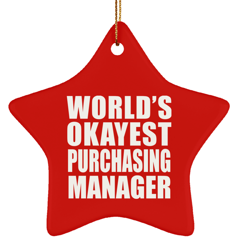 World's Okayest Purchasing Manager - Star Ornament