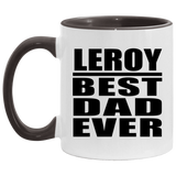 Leroy Best Dad Ever - 11oz Accent Mug Black