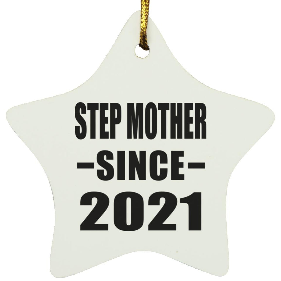Step Mother Since 2021 - Star Ornament