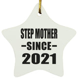 Step Mother Since 2021 - Star Ornament