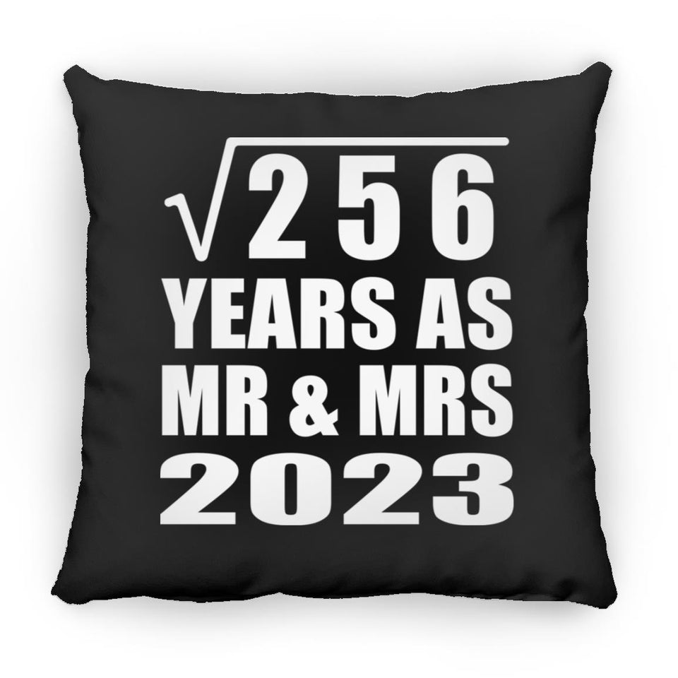 16th Anniversary Square Root of 256 Years As Mr & Mrs 2023 - Throw Pillow Black