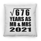 26th Anniversary Square Root of 676 Years As Mr & Mrs 2021 - Throw Pillow