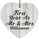 First Year As Mr & Mrs Williamson - Heart Ornament F