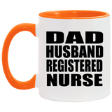Dad Husband Registered Nurse - 11oz Accent Mug Orange