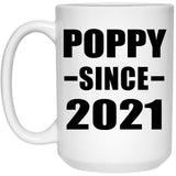 Poppy Since 2021 - 15oz Coffee Mug