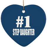 Number One #1 Step Daughter - Heart Ornament