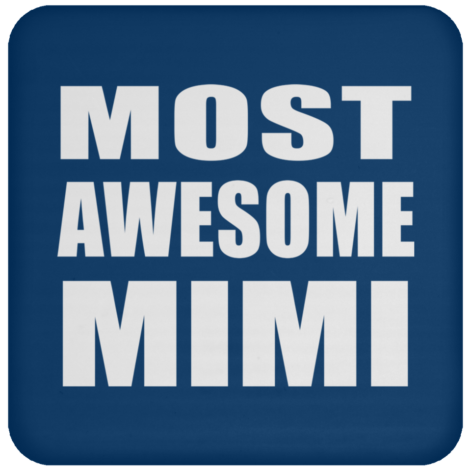 Most Awesome Mimi - Drink Coaster