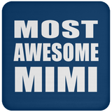 Most Awesome Mimi - Drink Coaster