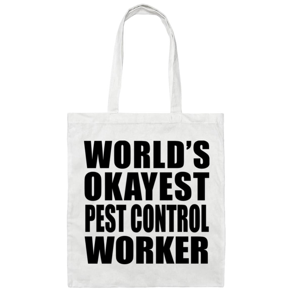 World's Okayest Pest Control Worker - Tote Bag White