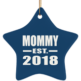 Mommy Established EST. 2018 - Star Ornament