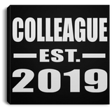 Colleague Established EST. 2019 - Canvas Square
