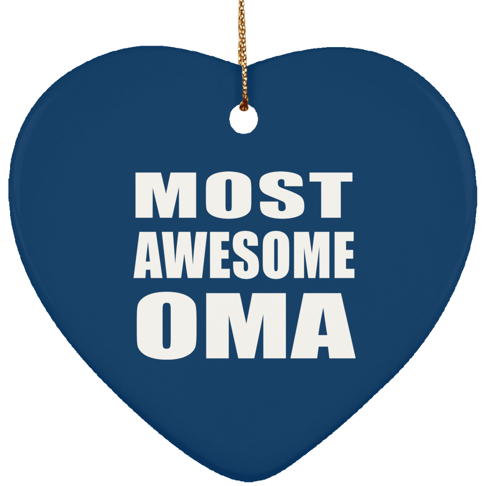 Most Awesome Oma - Heart Ornament