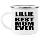Lillie Best Mom Ever - 12oz Camping Mug