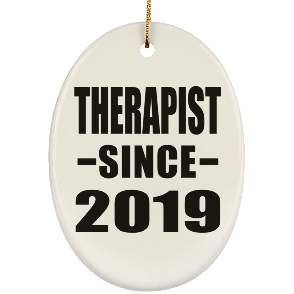 Therapist Since 2019 - Oval Ornament
