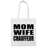 Mom Wife Chauffeur - Tote Bag White