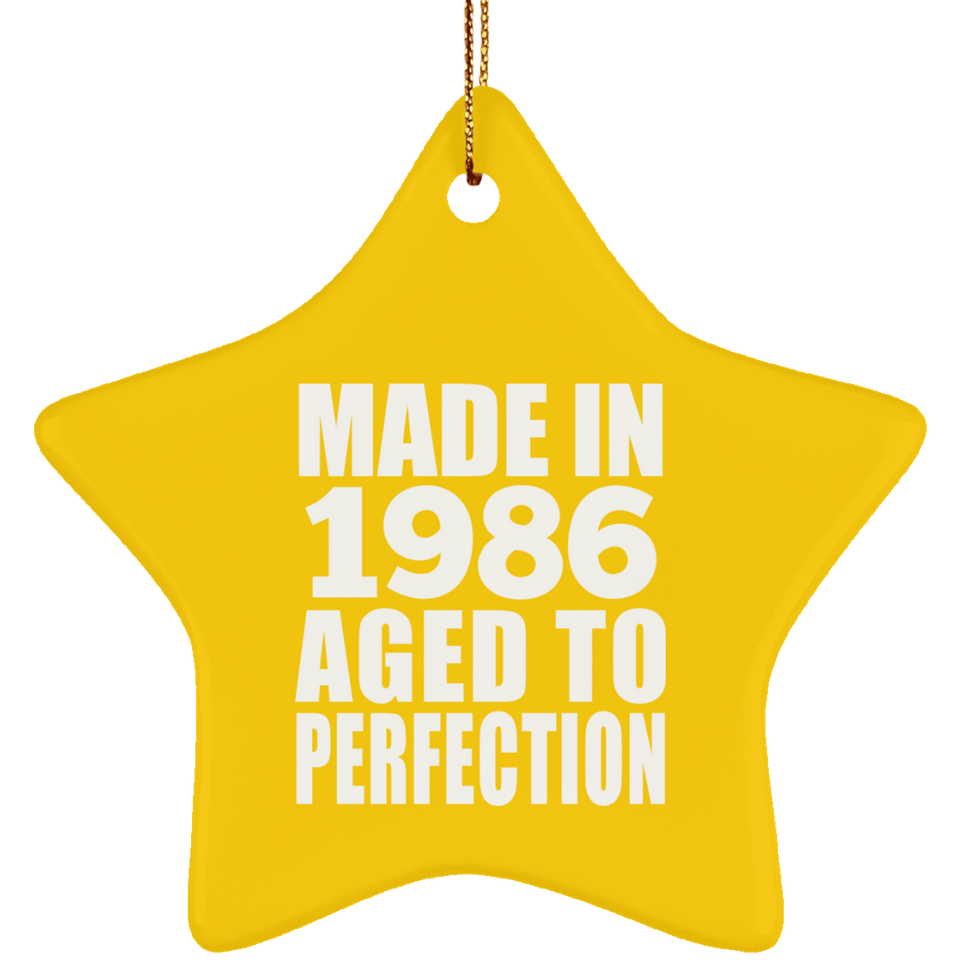 38th Birthday Made In 1986 Aged to Perfection - Star Ornament