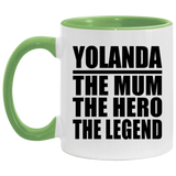 Yolanda The Mum The Hero The Legend - 11oz Accent Mug Green