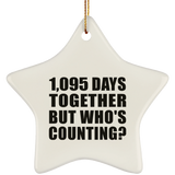 3rd Anniversary 1,095 Days Together But Who's Counting - Star Ornament