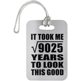 95th Birthday Took Square Root of 9025 Years To Look Good - Luggage Bag Tag