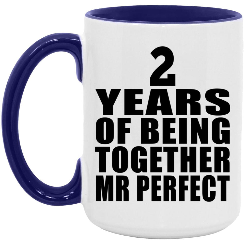 2nd Anniversary 2 Years Of Being Mr Perfect - 15oz Accent Mug Purple