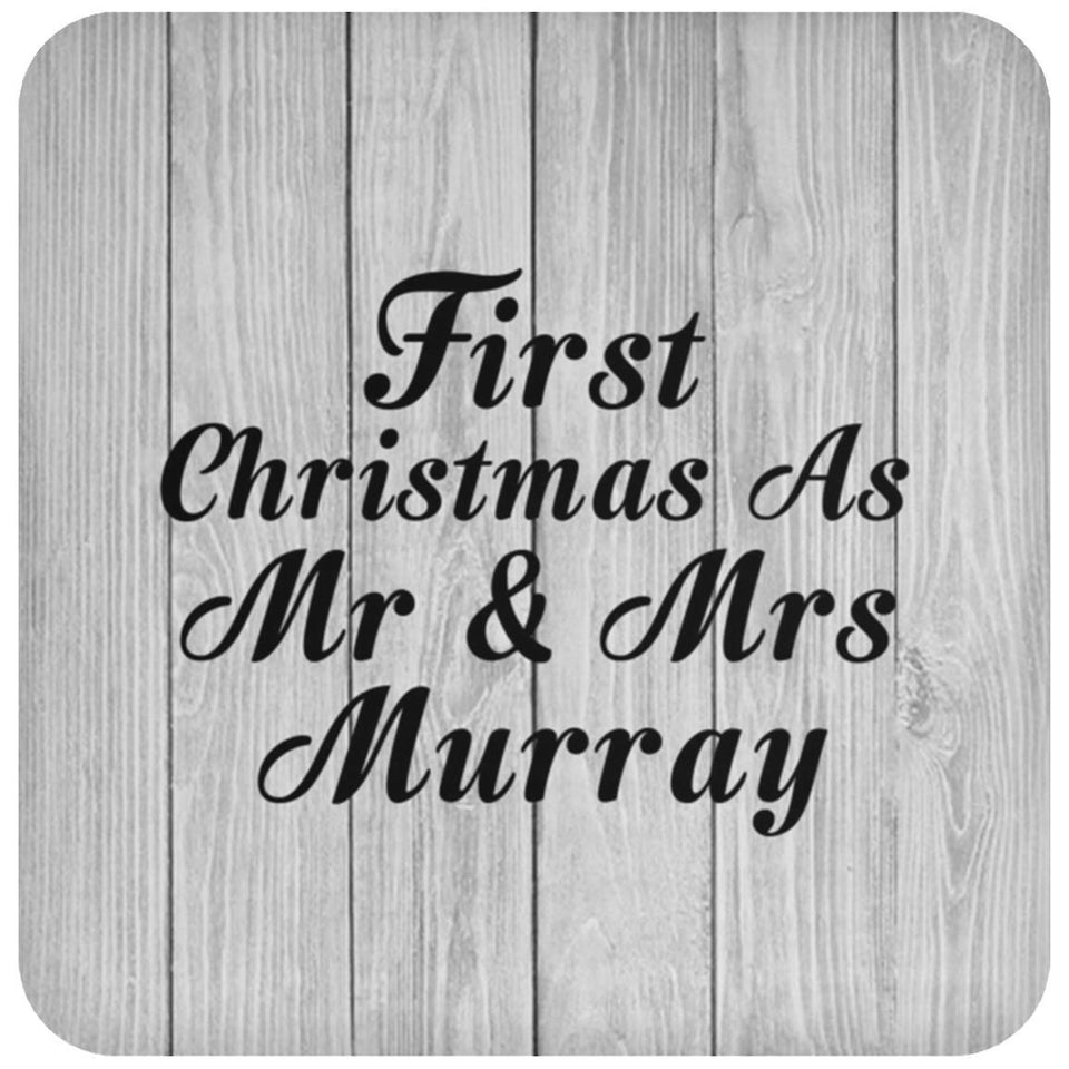 First Christmas As Mr & Mrs Murray - Drink Coaster F