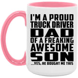 Proud Truck Driver Dad Of Awesome Son - 15oz Accent Mug Pink