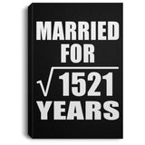 39th Anniversary Married For Square Root of 1521 Years - Canvas Portrait