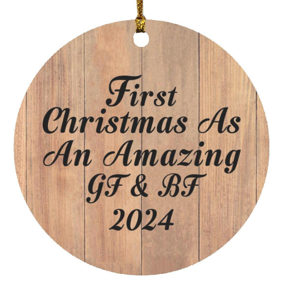 First Christmas As An Amazing Gf & Bf 2024 - Circle Ornament C