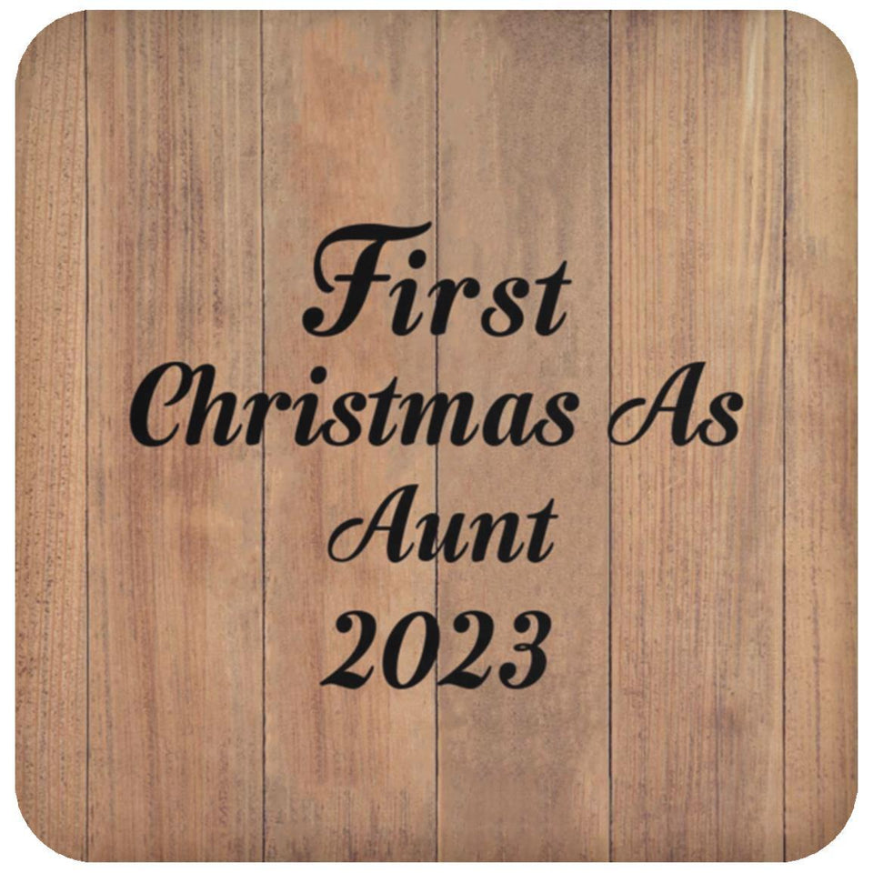 First Christmas As Aunt 2023 - Drink Coaster C