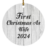 First Christmas As Wife 2024 - Circle Ornament F
