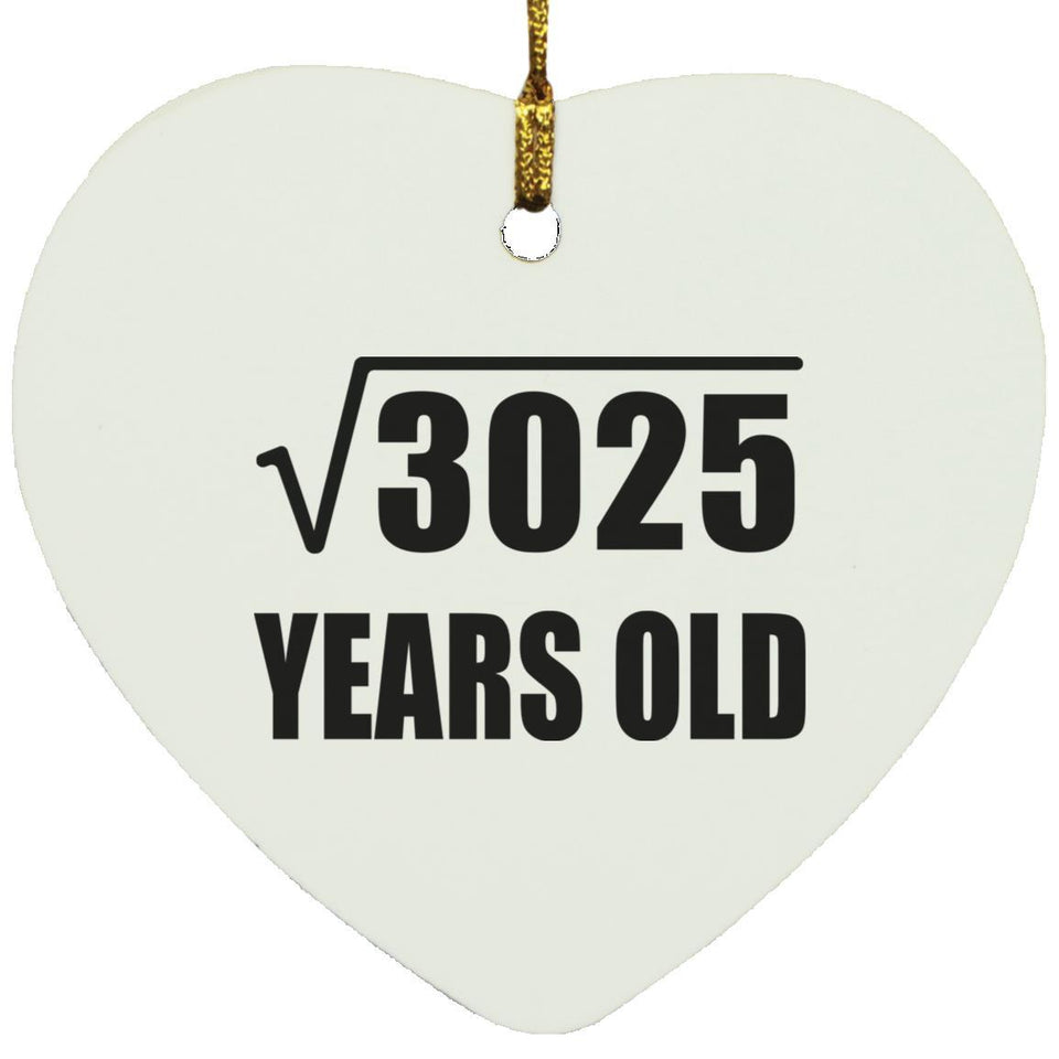 55th Birthday Square Root of 3025 Years Old - Heart Ornament