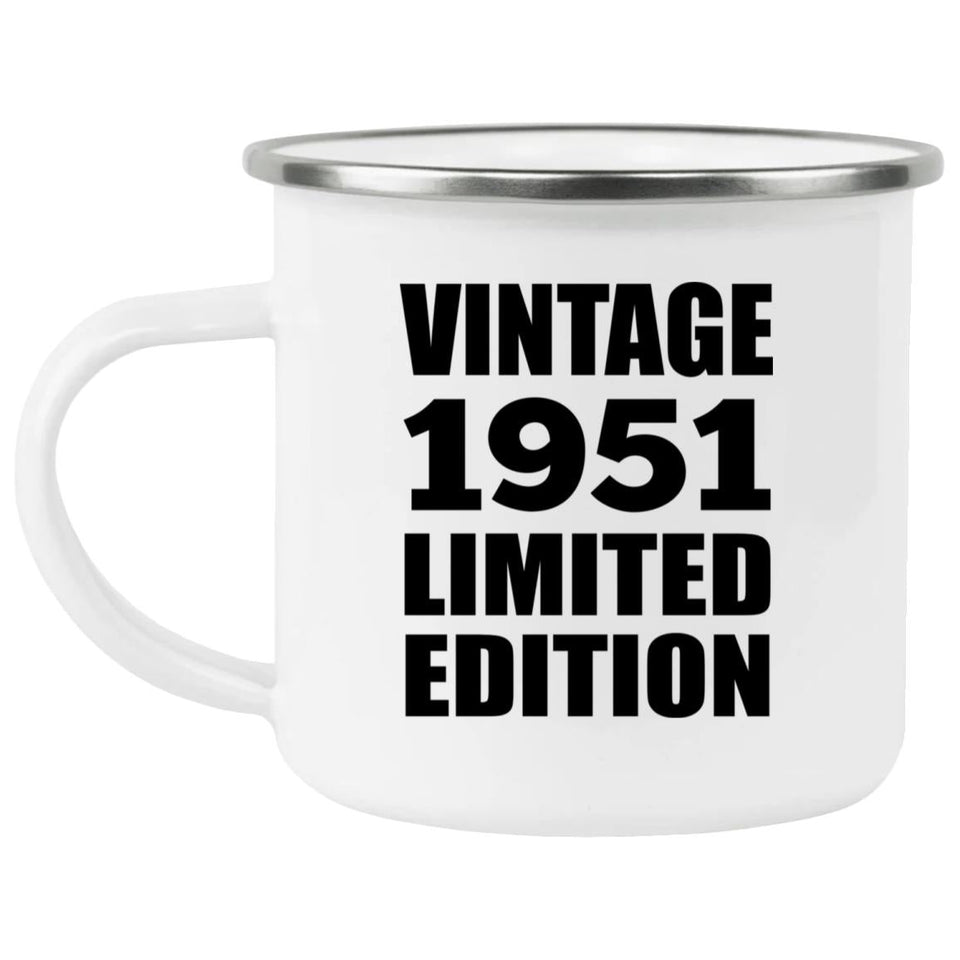 73rd Birthday Vintage 1951 Limited Edition - 12oz Camping Mug