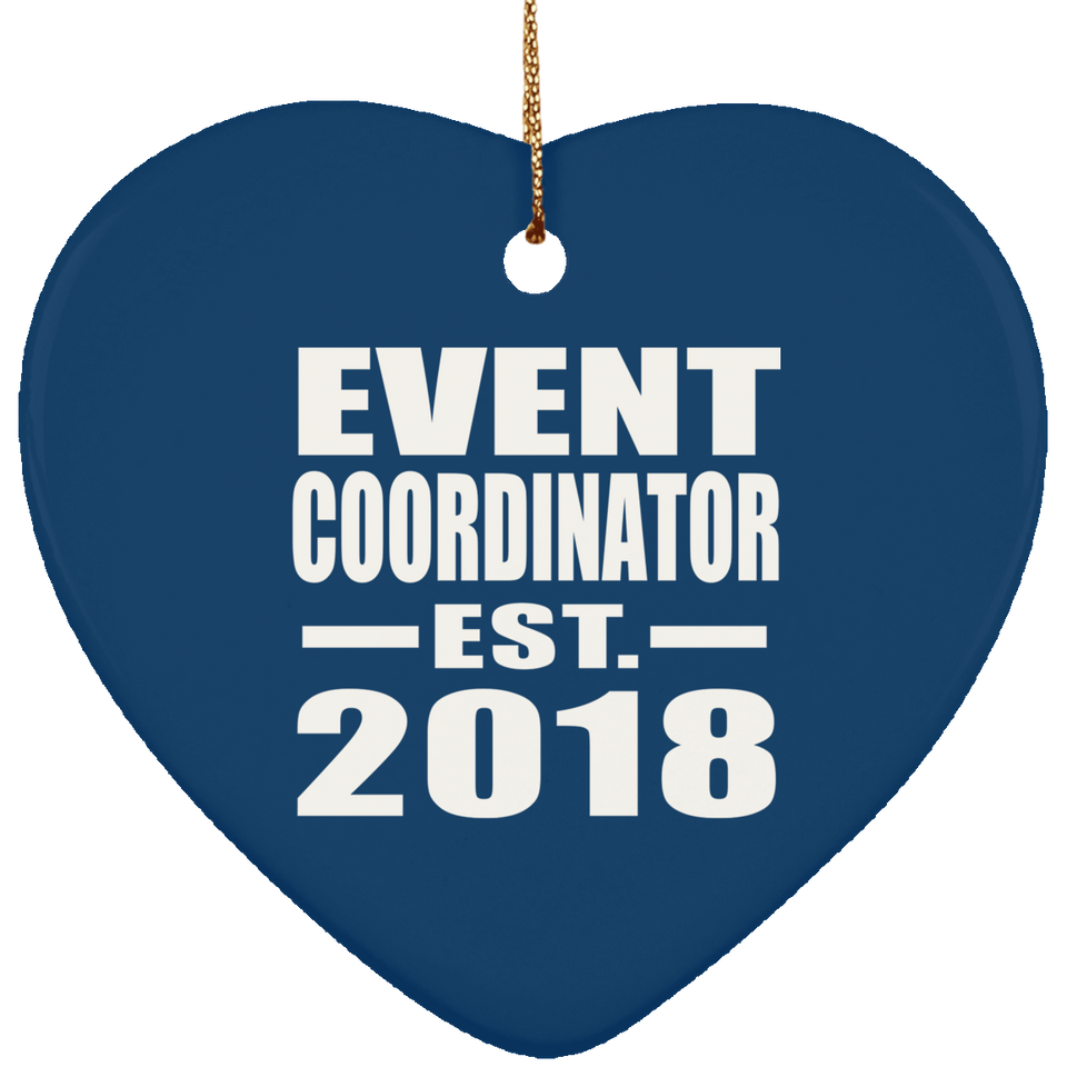 Event Coordinator Established EST. 2018 - Heart Ornament