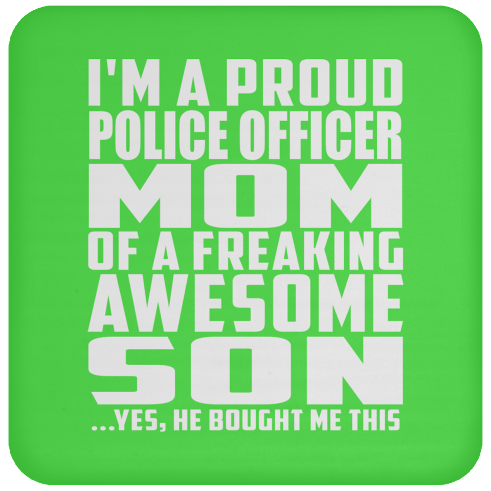 Proud Police Officer Mom Of Awesome Son - Drink Coaster
