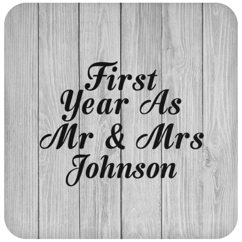 First Year As Mr & Mrs Johnson - Drink Coaster F