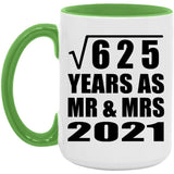 25th Anniversary Square Root of 625 Years As Mr & Mrs 2021 - 15oz Accent Mug Green