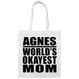 Agnes World's Okayest Mom - Tote Bag White