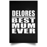 Delores Best Mum Ever - Poster Portrait