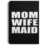 Mom Wife Maid - Canvas Portrait