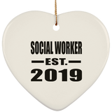 Social Worker Established EST. 2019 - Heart Ornament