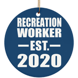 Recreation Worker Established EST. 2020 - Circle Ornament