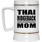 Thai Ridgeback Mom - Beer Stein