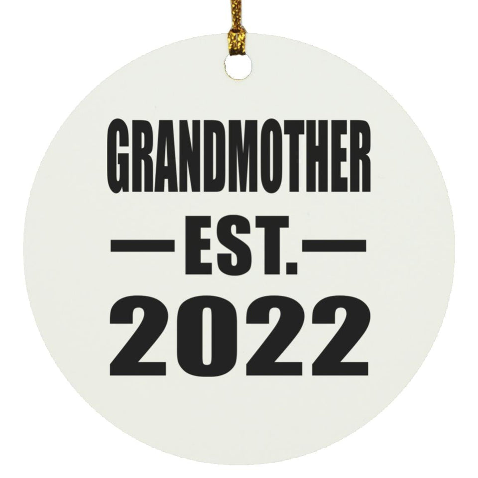 Grandmother Established EST. 2022 - Circle Ornament