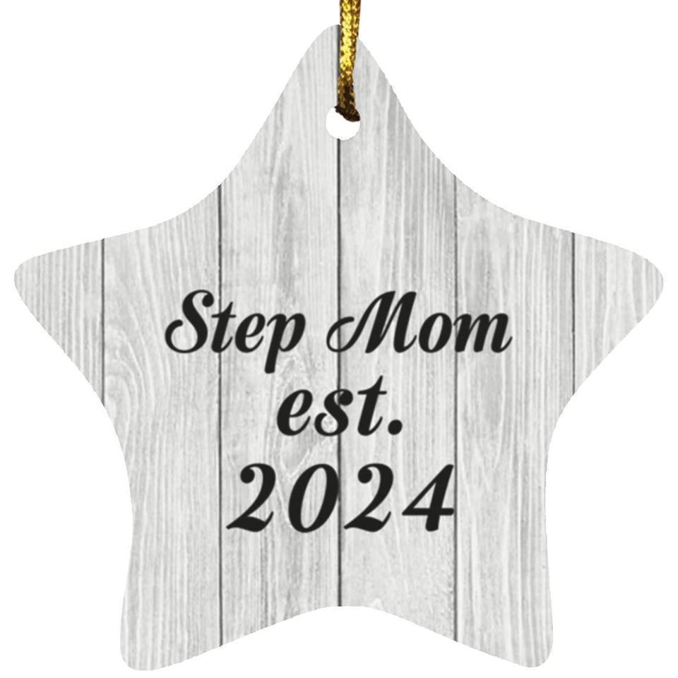 Step Mom Established Est. 2024 - Star Ornament F