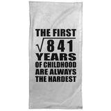 29th Birthday Square Root of 841 Years of Childhood - Hand Towel