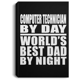 Computer Technician By Day World's Best Dad By Night - Canvas Portrait