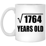 42nd Birthday Square Root of 1764 Years Old - 11oz Coffee Mug